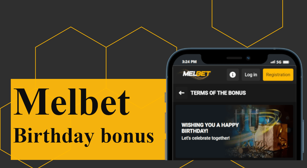 Melbet special birthday bonus offered to all players